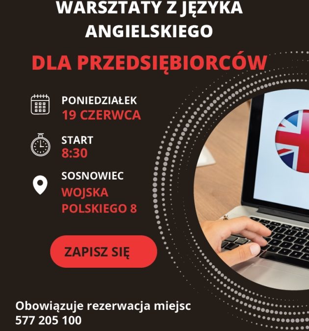 Bezpłatne warsztaty z języka angielskiego dla przedsiębiorców w SPNT – 19 czerwca 2023